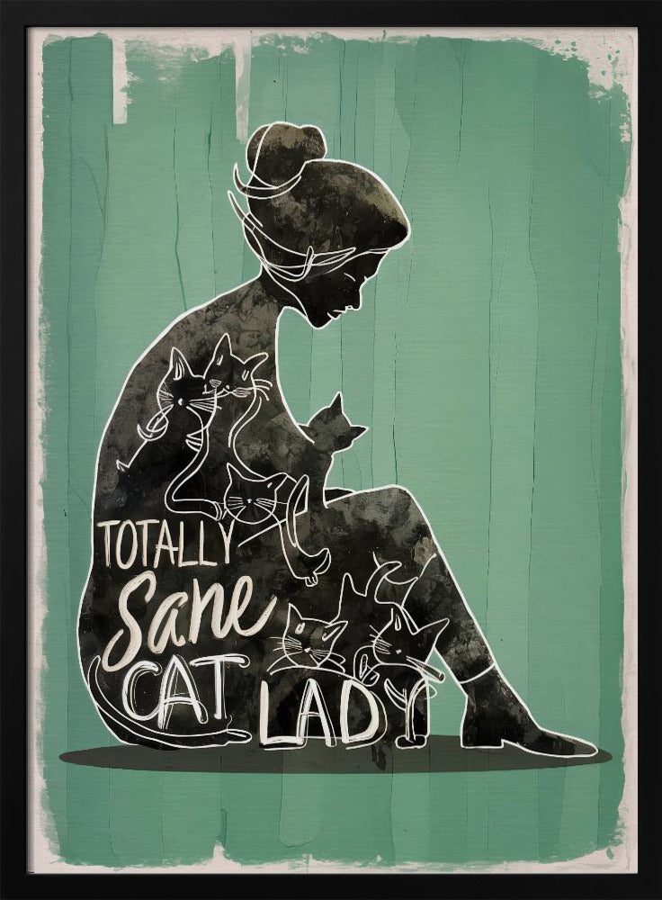 Wall art Totally Sane Cat Lady